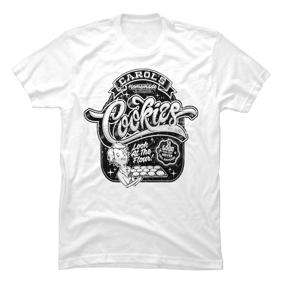 carol's cookies t shirt